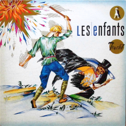LES ENFANTS / Touche
