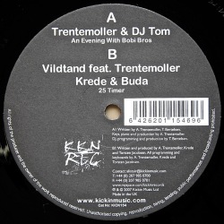 TRENTEMOLLER & DJ TOM ・ VILDTAND Feat. TRENTEMOLLER , KREDE & BUDA / An Evening With Bobi Bros ・ 25 Timer