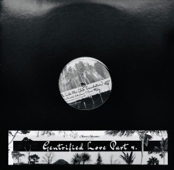 V.A. / Gentrified Love Part 4