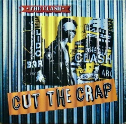 THE CLASH / Cut The Crap