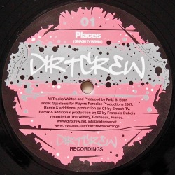DIRTCREW / Places ・ Deep (We Are)