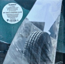MR. OIZO & GASPARD AUGE / Rubber