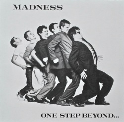 MADNESS / One Step Beyond...