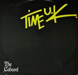TIME U.K. / The Cabaret