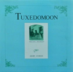 TUXEDOMOON / Short Stories : The Cage ・ This Beast