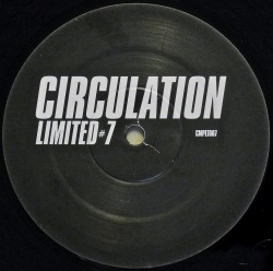 CIRCULATION / Limited #7