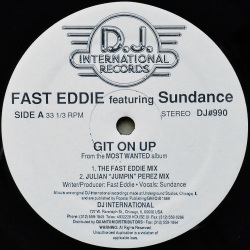 FAST EDDIE Featuring SUNDANCE / Git On Up