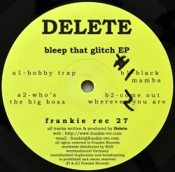 DELETE / Bleep That Glitch EP
