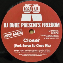 DJ DUKE Presents FREEDOM / Closer (Mark Seven Remixes)