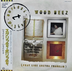 SCRITTI POLITTI / Wood Beez (Pray Like Aretha Franklin)