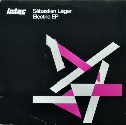 SEBASTIEN LEGER / Electric EP