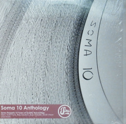 V.A. / Soma 10 Anthology