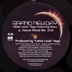 LITTLE LOUIE VEGA Featuring BLAZE / Brand New Day