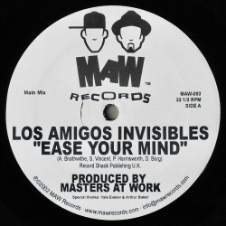 LOS AMIGOS INVISIBLES / Ease Your Mind