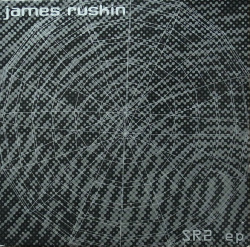 JAMES RUSKIN / SR2 EP