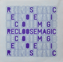RECLOOSE / Magic