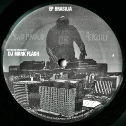 DJ MARK FLASH / EP Brasilia