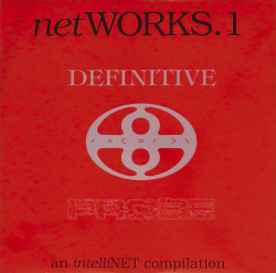 V.A. / Networks.1 - An Intellinet Compilation