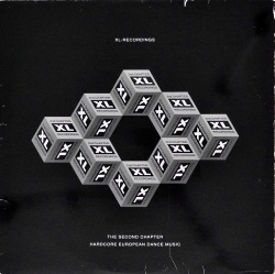 V.A. / XL-Recordings: The Second Chapter - Hardcore European Dance Music