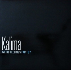 KALIMA / Weird Feelings