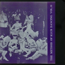 V.A. / The Method of Klub Dancing Vol. 13