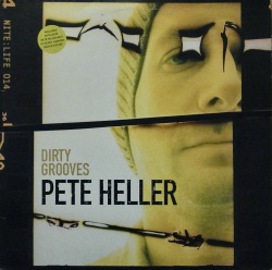 PETE HELLER / Nite:Life 014 - Dirty Grooves