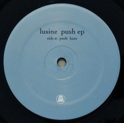 LUSINE / Push EP