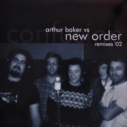 ARTHUR BAKER vs NEW ORDER / Confusion (Remixes '02)
