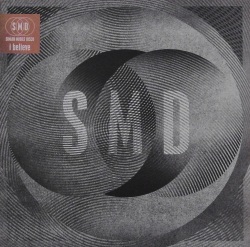 SIMIAN MOBILE DISCO / I Believe