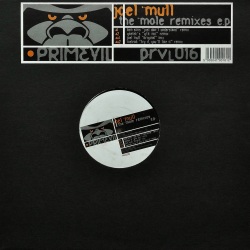 JOEL MULL / The Mole Remixes E.P.
