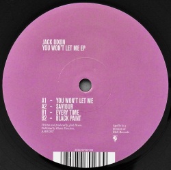 JACK DIXON / You Won't Let Me EP