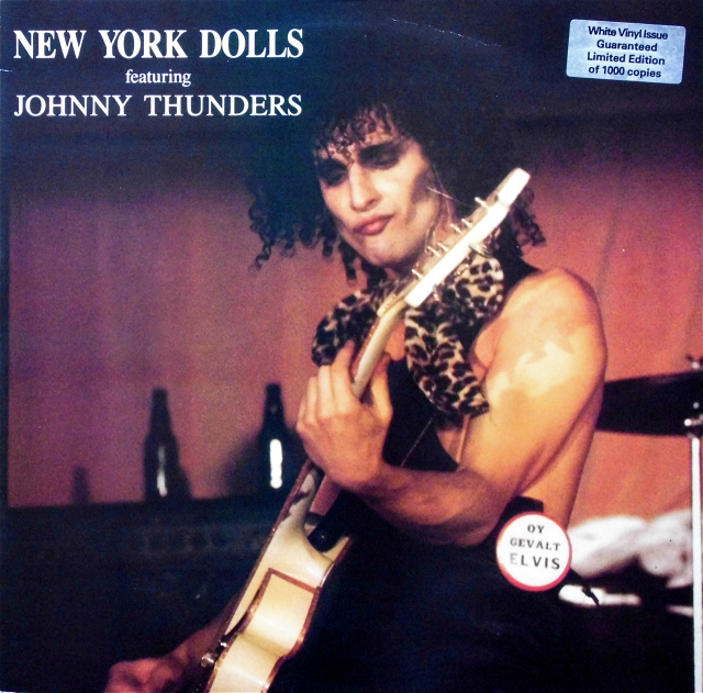 最初期！ NEW YORK DOLLS 20歳 JOHNNY THUNDERS ニューヨーク・ドールズ『ニューヨーク・ドールズ』(1973)【最強