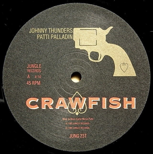 JOHNNY THUNDERS & PATTI PALLADIN / Crawfish