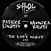 PATRICK LINDSEY Presents MONIKA KRUSE / The Last Night