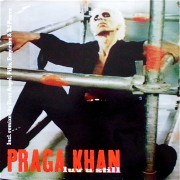 PRAGA KHAN / Luv U Still