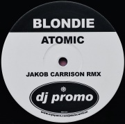 BLONDIE / Atomic (Jakob Carrison Rmx)