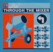 JB3 / Through The Mixer