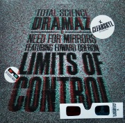 TOTAL SCIENCE ・ NEED FOR MIRRORS Featuring EDWARD OBERON / Dramaz ・ Limits Of Control
