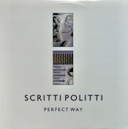 SCRITTI POLITTI / Perfect Way