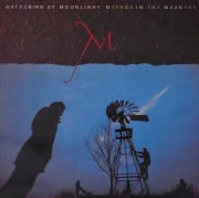 GARDENING BY MOONLIGHT / Method In The Madness