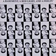 V.A. / A Basement, A Red Light, And A Feelin'