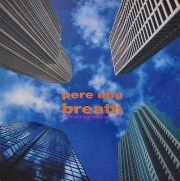 PERE UBU / Breath (Don't Let's Talk About Tomorrow)