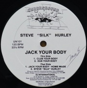 STEVE "SILK" HURLEY / Jack Your Body