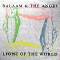 BALAAM & THE ANGEL / Light Of The World