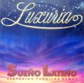 SUENO LATINO / Luxuria