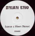 BRIAN ENO / An Ending (Ascent) (Leama & Moor Remix)