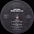 JEFF MILLS / Shifty Disco E.P.