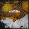 MONDAY MICHIRU / Yellow Bird