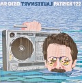 Mr.OIZO / Transexual ・ Patrick122