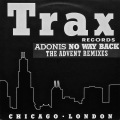 ADONIS / No Way Back (The Advent Remixes)